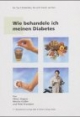 Wie behandele ich meinen Diabetes