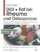 Diät und Rat bei Rheuma und Osteoporose