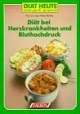 Falken Diät heute, H.2, Diät bei Herzkrankheiten und Bluthochdruck
