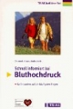 Schnell informiert bei Bluthochdruck. 82 Antworten auf die häufigsten Fragen