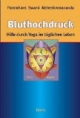 Bluthochdruck - Hilfe durch Yoga im täglichen Leben