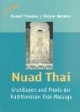 Nuad-Thai: Grundlagen und Praxis der Traditionellen Thai-Massage