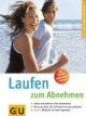 Laufen zum Abnehmen