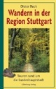Wandern in der Region Stuttgart: Touren rund um die Landeshauptstadt