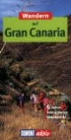 Wandern auf Gran Canaria. DuMont aktiv: 35 Touren. Exakte Karten. Höhenprofile