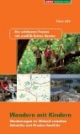 Wandern mit Kindern: Wanderungen im Elbland zwischen Schmilka und Diesbar-Seußlitz
