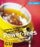 Power-Tees. Lapacho, Pu- Erh, Grüner Tee und Co