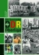 Die Geschichte der DDR-Oberliga