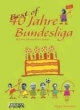 Best of 40 Jahre Fußball Bundesliga