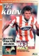 Deutschlands große Fußballmannschaften, Tl.10, 1. FC Köln