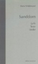 Sanddorn. Lyrik, Texte, Lieder