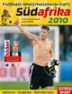 Fussball-Weltmeisterschaft Südafrika 2010