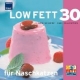Low Fat 30 für Naschkatzen