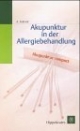 Akupunktur in der Allergiebehandlung