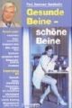 Gesunde Beine, schöne Beine