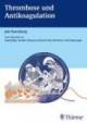 Thrombose und Antikoagulation