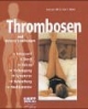 Thrombosen und Venenerkrankungen