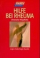 Hilfe bei Rheuma. Chronische Polyarthritis