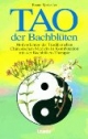 Tao der Bachblüten