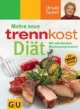Meine neue Trennkostdiät