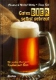 Gutes Bier selbst gebraut