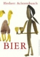 Bier. Ein Bier geht um die Welt
