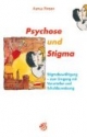 Psychose und Stigma