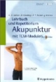 Lehrbuch und Repetitorium Akupunktur.