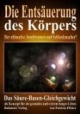 Die Entsäuerung des Körpers: Der ultimative Jungbrunnen und Schlankmacher! Das Säure-Basen-Gleichgewicht als Konzept für ein gesundes und extrem langes Leben