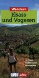 Wandern Elsass und Vogesen