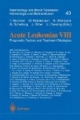 Acute Leukemias VIII. Prognostic Factors and Treatment Strategies (Haematology and Blood Transfusion / Hämatologie und Bluttransfusion SUPL 40)