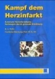 Kampf dem Herzinfarkt