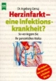 Herzinfarkt, eine Infektionskrankheit?