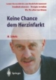 Keine Chance dem Herzinfarkt