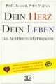 Dein Herz, Dein Leben