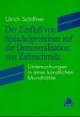 Der Einfluß von Speichelproteinen auf die Demineralisation von Zahnschmelz