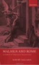 Malaria and Rome. A History of Malaria in Ancient Italy