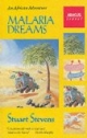 Malaria Dreams: An African Adventure (Abacus Books)