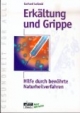 Erkältung und Grippe
