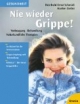 Nie wieder Grippe!