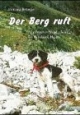 Der Berg ruft