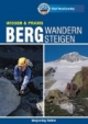 Bergwandern, Bergsteigen (Alpine Lehrschrift)