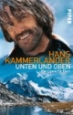 Unten und oben: Berggeschichten
