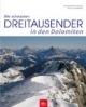 Die schönsten Dreitausender in den Dolomiten