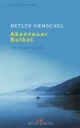 Abenteuer Baikal. 1700 km allein im Kajak