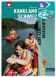 Kanuland Schweiz: Aare Kanu und Highlights