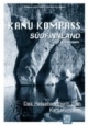 Kanu Kompass Südfinnland mit Alandinseln: Das Reisehandbuch zum Kanuwandern