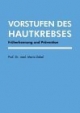 Vorstufen des Hautkrebs