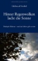 Hinter Regenwolken lacht die Sonne. Multiple Sklerose - und das Leben geht weiter