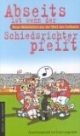 Abseits ist, wenn der Schiedsrichter pfeift